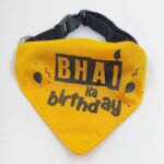 Bhai Ka Birthday Dog Bandana - Image 2